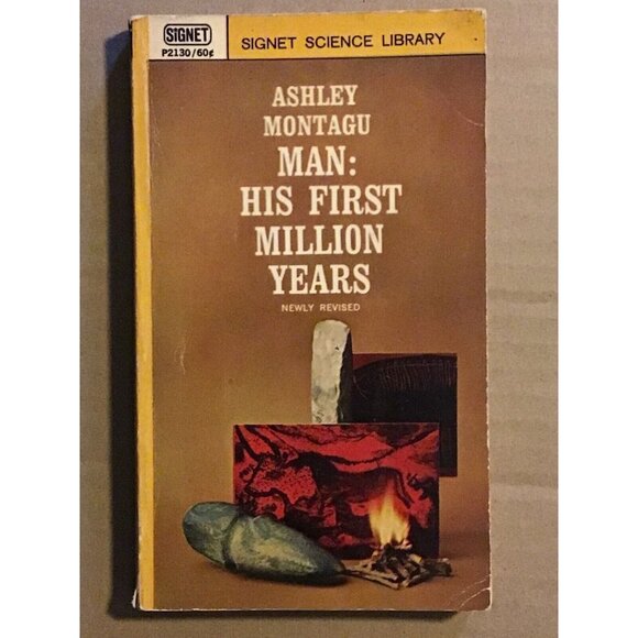 Other - MAN HIS FIRST MILLION YEARS ASHLEY MONTAGU Signet Science Library 1964 Paperback